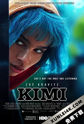 Kimi.2022.2160p.HMAX.WEB-DL.DD5.1.DV.H.265-MkVDVisMainstreamNow