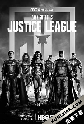 扎克·施奈德版正义联盟 Zack Snyder’s Justice League (2017) / 查克·史奈德之正义联盟(台) / 正义联盟导演剪辑版 / 正义联盟 扎克·施奈德导演剪辑版 / Justice League Snyder Cut / Justice.League.Snyders.Cut.2021.2160p.BluRay.HEVC.TrueHD.7.1.Atmos