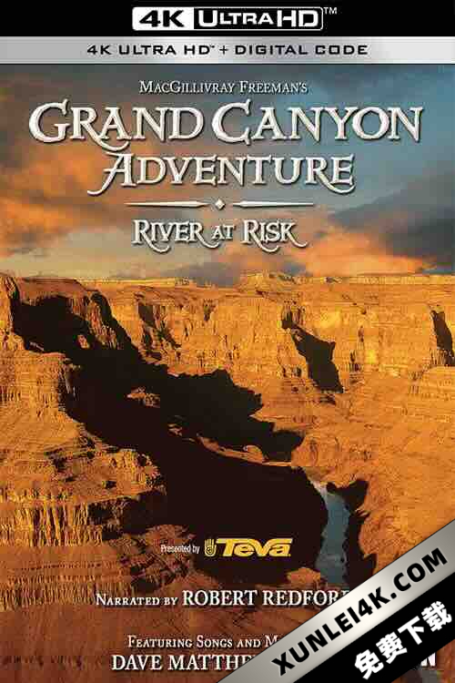 大峡谷探险之河流告急 Grand Canyon Adventure: River at Risk (2008) / 大峡谷历险:科罗拉多河岌岌可危 / 4K纪录片下载 / Grand.Canyon.Adventure.River.at.Risk.2008.DOCU.2160p.BluRay.x265.10bit.SDR.DTS-HD.MA.5.1-WhiteRhino