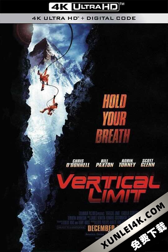 垂直极限 Vertical Limit (2000) / 巅峰极限 / 终极天险 / 垂直极限之灾难地带