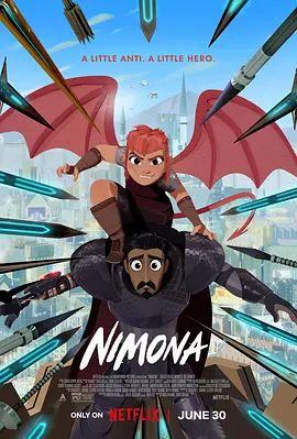 怪物少女妮莫娜 Nimona(超清4K电影)-2023年-豆瓣评分:7.5(夸克资源)妮莫娜(4KHDR杜比视界电影)
