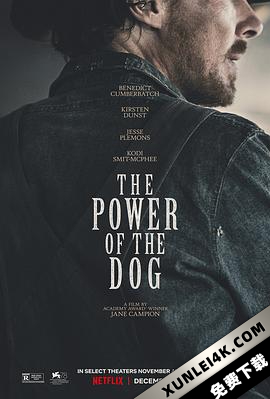 犬之力 The.Power.of.the.Dog.2021.2160p.NF.WEB-DL.x265.10bit.HDR.DDP5.1.Atm…