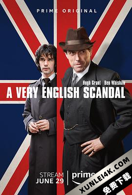 英国式丑闻 A Very English Scandal (2018) / 英式丑闻 / A.Very.English.Scandal.S01.HDR.2160p.AMZN.WEB-DL.DDP5.1.H265-Ao[rartv]