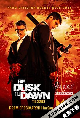 杀出个黎明 1-3季 From Dusk Till Dawn: The Series Season 1-3 (2014-2016) / From.Dusk.Till.Dawn.S01-S03.1080p.BluRay.REMUX.AVC.DTS-HD.MA.5.1-NOGRP[rartv]