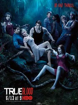 真爱如血 第三季 True Blood Season 3(超清4K电影)-2010年-豆瓣评分:8.3(夸克资源)血夜迷情 第三季 / 真血 第三季 / 噬血真爱 第三季 / 真爱如血 第三季(4KHDR杜比视界电影)