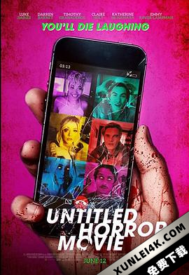 未命名恐怖片 Untitled.Horror.Movie.2021.2160p.WEB-DL.x265.10bit.SDR.DD5…