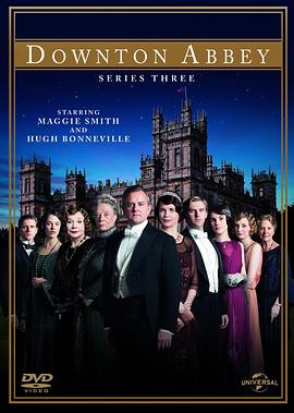 唐顿庄园 第三季 Downton Abbey Season 3(2012)[英国,美国][4K]英语/网盘下载 9.1高分