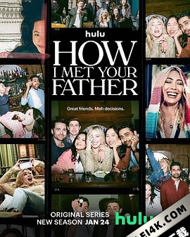 老妈老爸的浪漫史 第二季 How I Met Your Father Season 2 (2023) / 追爱总动员之相爱百分百(台) / How.I.Met.Your.Father.S02.2160p.HULU.WEB-DL.DDP5.1.HDR.DoVi.H.265-NTb