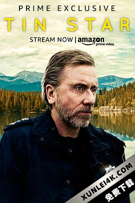 双面警长 第一季 Tin Star Season 1 (2017) / 锡星 / Tin.Star.S01.2160p.AMZN.WEBRip.DDP5.1.x264-AJP69[rartv]