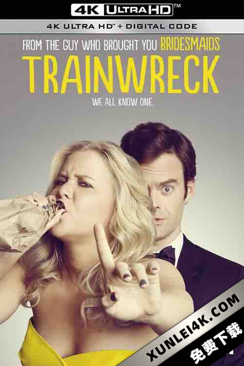生活残骸 Trainwreck (2015) / 火车出轨 / 姐姐爱最大(港/台) / 4K电影下载 / Trainwreck.2015.2160p.WEBRip.x265.10bit.AAC5.1