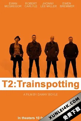 猜火车2 T2.Trainspotting.2017.2160p.BluRay.HEVC.TrueHD.7.1.Atmos-SUPERSIZE