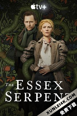 埃塞克斯之蛇 (2022)The.Essex.Serpent.S01.2160p.ATVP.WEB-DL.x265.10bit.H…