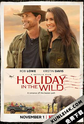 野外圣诞节 Holiday.in.the.Wild.2019.2160p.NF.WEB-DL.x265.10bit.HDR.DDP5…