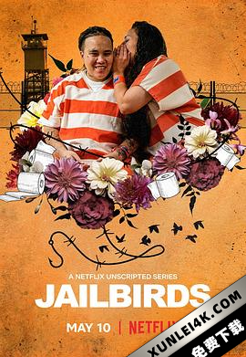 囚鸟日记 Jailbirds (2019) / 女犯 / Jailbirds.S01.2160p.NF.WEBRip.DDP5.1.x264-TrollUHD[rartv]