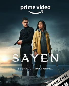 萨扬 Sayen (2023) / Sayen.2023.SPANISH.2160p.AMZN.WEB-DL.x265.10bit.HDR10Plus.DDP5.1-NOGRP