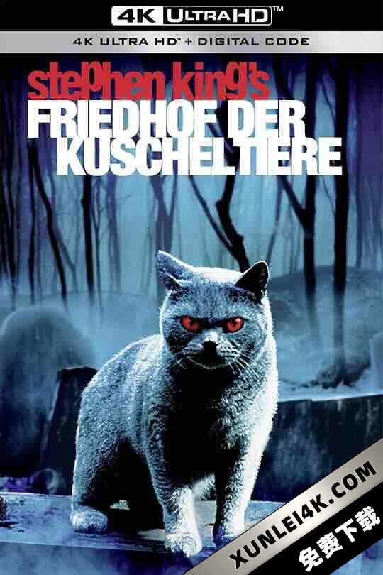 宠物坟场 Pet Sematary (1989) / 夜半仔敲门(港) / 禁入坟场(台) / 宠物公墓 / 4K电影下载 / Pet.Sematary.1989.PROPER.2160p.BluRay.REMUX.HEVC.DTS-HD.MA.5.1-FGT