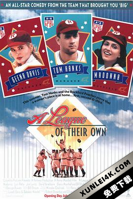 红粉联盟 A League of Their Own (1992) / 女子棒球队 / 红粉本垒打 / 骄阳岁月 / A.League.of.Their.Own.1992.PROPER.2160p.BluRay.REMUX.HEVC.DTS-HD.MA.TrueHD.7.1.Atmos-FGT