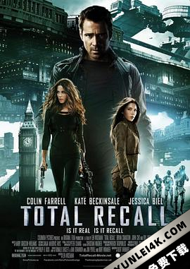 全面回忆 Total Recall (2012) / 拦截记忆码(台) / 新宇宙威龙(港) / Total.Recall.2012.4K.SDR.2160p.WEBDL Ita Eng x264-NAHOM