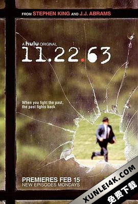 11.22.63 (2016) / 拯救肯尼迪 / 惊魂日 / 1963年11月22日 / 11.22.63.S01.1080p.BluRay.REMUX.AVC.DTS-HD.MA.5.1-NOGRP[rartv]