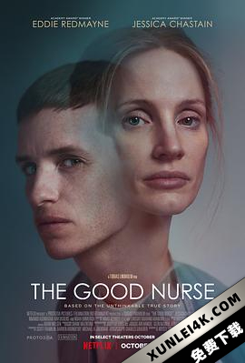 良心护士 The.Good.Nurse.2022.2160p.NF.WEB-DL.x265.10bit.HDR.DDP5.1.Atmos-…