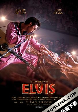 猫王 Elvis.2022.2160p.WEB-DL.x265.10bit.HDR.DDP5.1.Atmos-CM