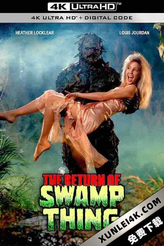 沼泽怪物2 The Return of Swamp Thing (1989) / 沼泽异形2 / 4K电影下载 / The.Return.of.Swamp.Thing.1989.2160p.BluRay.REMUX.HEVC.DTS-HD.MA.5.1-FGT