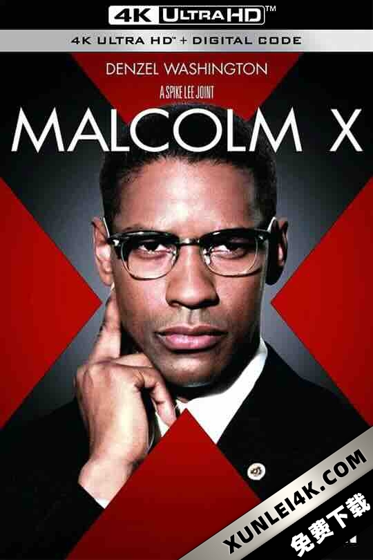 黑潮 Malcolm X (1992) / 马尔科姆 X / 马尔科姆·艾克斯 / 4K电影下载 / Malcolm.X.1992.2160p.BluRay.REMUX.HEVC.DTS-HD.MA.5.1-FGT