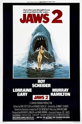 大白鲨2 Jaws 2(超清4K电影)-1978年-豆瓣评分:6.4(夸克资源)大白鲨续集(4KHDR杜比视界电影)