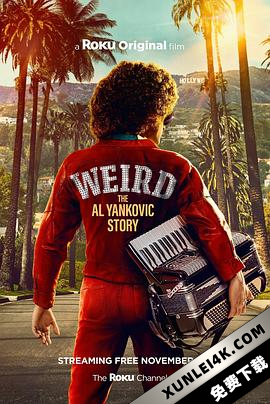 怪人：阿尔·杨科维克的故事 Weird: The Al Yankovic Story (2022) / Weird.The.Al.Yankovic.Story.2022.2160p.BluRay.REMUX.HEVC.SDR.DTS-HD.MA.5.1-FGT