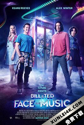 比尔和泰德寻歌记 Bill.and.Ted.Face.the.Music.2020.2160p.BluRay.x265.1…