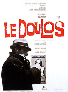 眼线 Le doulos(4KHDR电影下载)-1962年-7.9豆瓣评分-(夸克资源)Doulos: The Finger Man(4K杜比视界下载)
