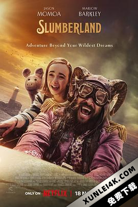 梦乡 Slumberland.2022.2160p.DV+HDR.Netflix.WEBRip.DD+.Atmos.5.1.x265-TrollUHD
