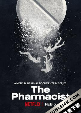 药剂师 The Pharmacist (2020) / 扫毒师：鸦片泛滥(港) / 扫毒药师：鸦片类药物危机(台) / The.Pharmacist.S01.2160p.NF.WEB-DL.x265.10bit.SDR.DDP5.1-4KBEC[ra