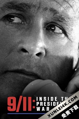 911：总统作战室 9.11.Inside.The.Presidents.War.Room.2021.REPACK.HDR.216…