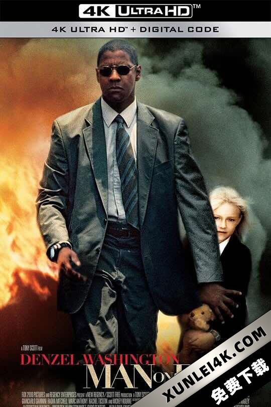 怒火救援 Man on Fire (2004) /火线救援/愤怒复仇/怒火拯救
