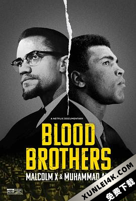 生死之交：马尔科姆·X与拳王阿里 Blood.Brothers.Malcolm.X.and.Muh…