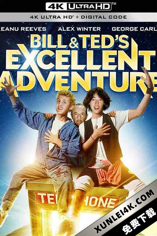 比尔和泰德历险记 Bill & Ted’s Excellent Adventure (1989) / 阿比阿弟闯天关(台) / 阿比阿弟的冒险(台) / 超时空历险记 / 比尔和泰德的奇异冒险 / 4K电影下载