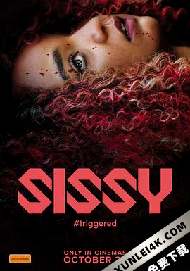 茜茜 Sissy (2022) / 致命网红 / Sissy.2022.1080p.BluRay.REMUX.AVC.DTS-HD.MA.5.1-FGT