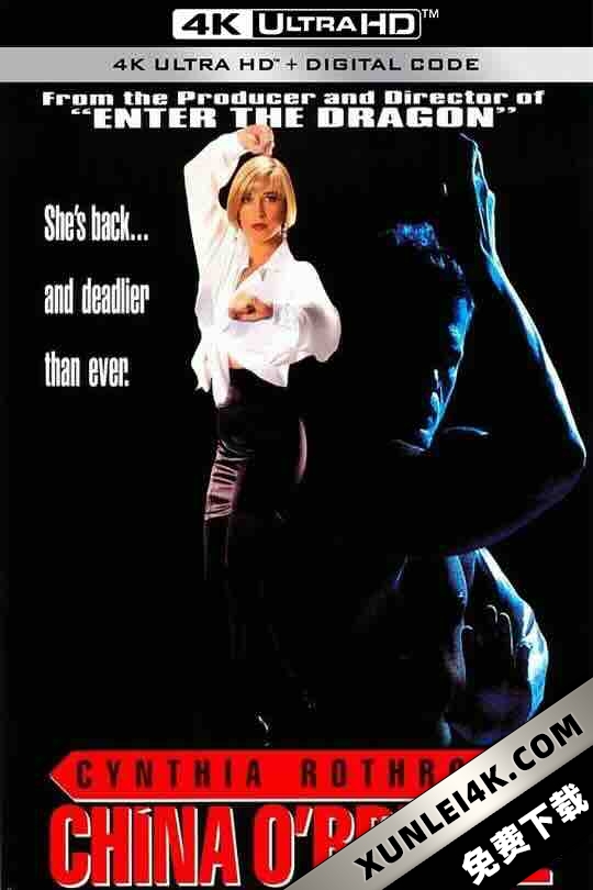 罪恶判官续集 China O’Brien II (1991) / 罪恶判官II / 4K电影下载 / China.O’Brien.II.1991.2160p.BluRay.Remux.DV.HDR.HEVC.FLAC.2.0