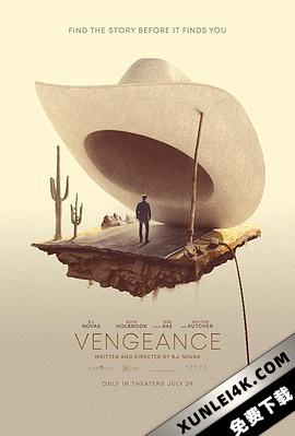 仇念 Vengeance.2022.2160p.WEB-DL.x265.10bit.HDR.DDP5.1.Atmos-NOGRP