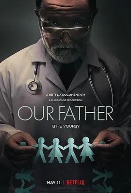 我们的父亲 Our Father(超清4K电影)-2022年-豆瓣评分:7.7(夸克资源)我们的金发蓝眼父亲(台)(4KHDR杜比视界电影)