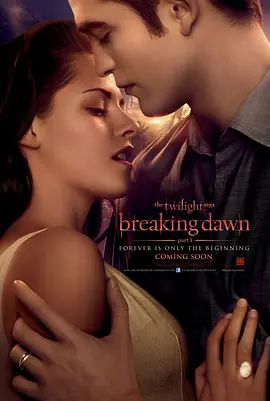 暮光之城4:破晓(上) The Twilight Saga: Breaking Dawn – Part 1(超清4K电影)-2011年-豆瓣评分:6.9(夸克资源)暮色4:破晓(上) / 吸血新世纪4:破晓传奇上集(港) / 暮光之城:破晓I(台) / Twilight 4 – I(4KHDR杜比视界电影)