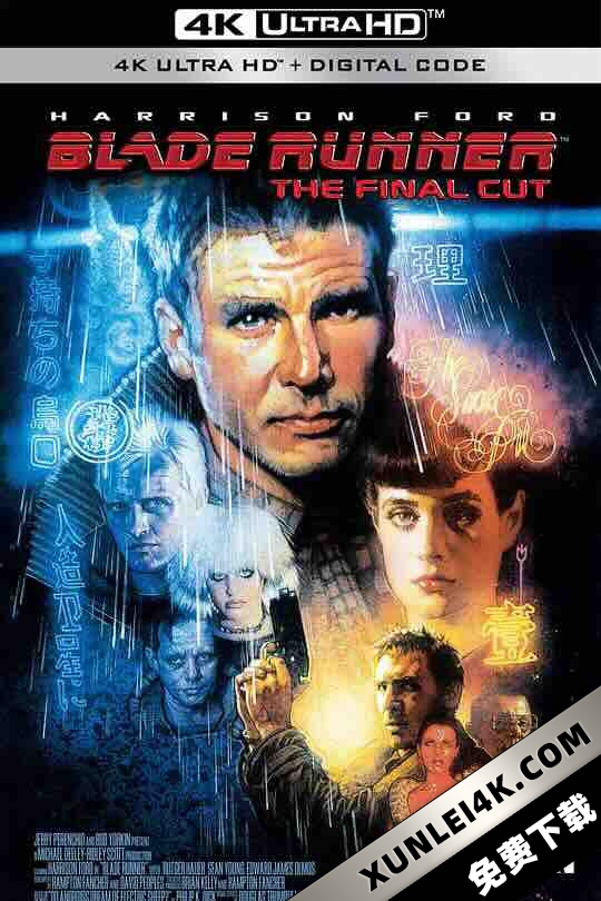 银翼杀手 Blade Runner (1982) / 公元2020 / 叛狱追杀令 / 刀刃警探 / 4K电影下载 / Blade.Runner.1982.The.Final.Cut.PROPER.2160p.BluRay.REMUX.HEVC.DTS-HD.MA.TrueHD.7.1.Atmos-FGT