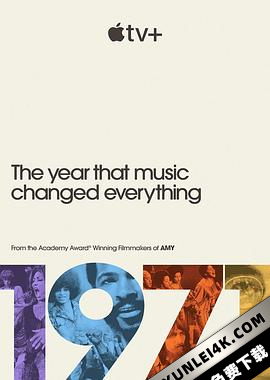 1971：音乐改变世界的一年 1971: The Year That Music Changed Everythi..