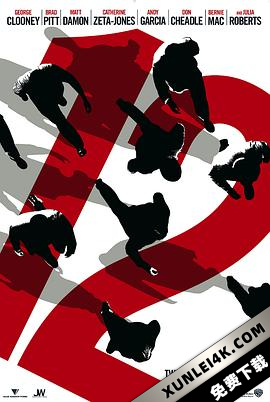 十二罗汉 Ocean’s Twelve (2004) / 瞒天过海2：长驱直入(台) / 盗海豪情12瞒徒(港) / 十二王牌 / 12罗汉 / Oceans.Twelve.2004.2160p.NF.WEB-DL.x265.10bit.HDR.