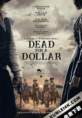 一元换命 / Dead.for.a.Dollar.2022.2160p.WEB.H265-HEATHEN