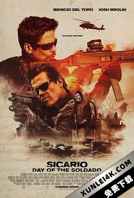 边境杀手2:边境战士 Sicario: Day of the Soldado (2018) / 边境杀手2:边境战士 / 怒火边界2:毒刑者(台) / 毒裁者2(港) / Sicario.Day.of.the.Soldado.2018.2160p.BluRay.x265…