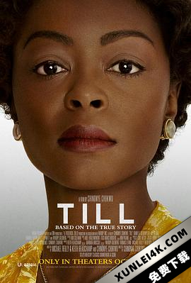 蒂尔 Till.2022.2160p.WEB-DL.x265.10bit.SDR.DD5.1-NOGRP