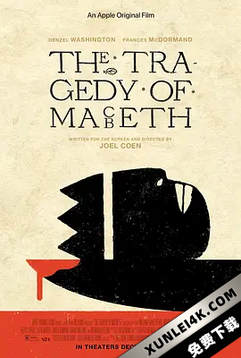麦克白的悲剧 The.Tragedy.of.Macbeth.2021.2160p.ATVP.WEB-DL.x265.10bit.H…