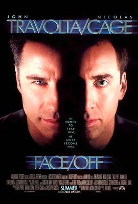 变脸 Face/Off(4KHDR电影下载)-1997年-8.5豆瓣评分-(夸克资源)夺面双雄(港) / 夺命双雄(4K杜比视界下载)